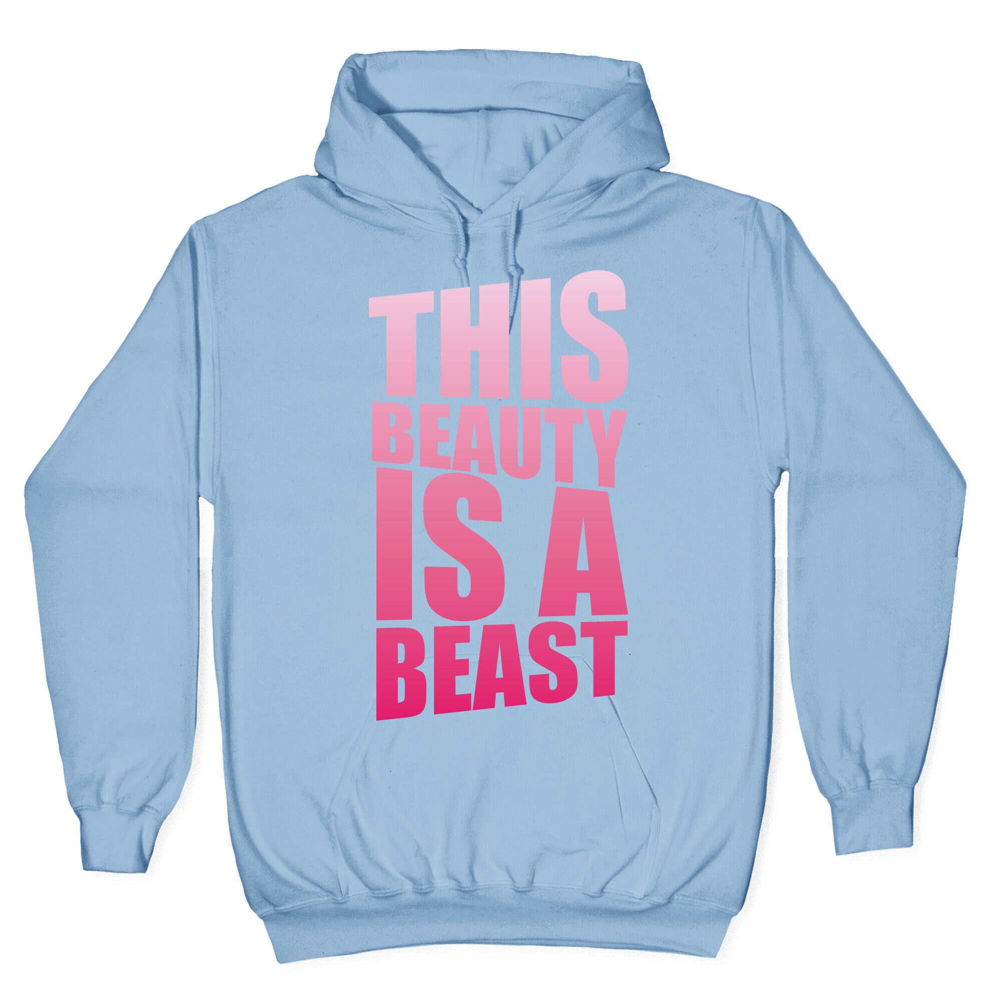 This Beauty is a Beast Hoodie